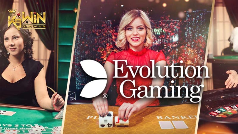 Evolution Gaming Casino – Sòng bạc trực tuyến uy tín, chất lượng